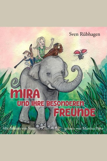 Mira und ihre besonderen Freunde - cover
