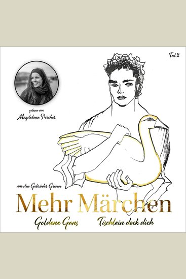 Mehr Märchen 2 - Die Goldene Gans Tischlein Deck Dich - cover