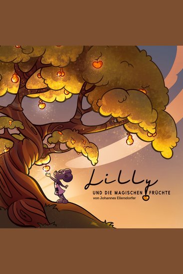 Lilly und die magischen Früchte - cover