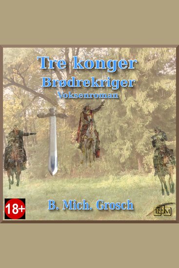 Tre konger - Brødrekriger - cover