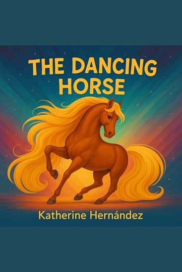 The Dancing Horse - Children's Story for children from 2 to 10 years old - cover