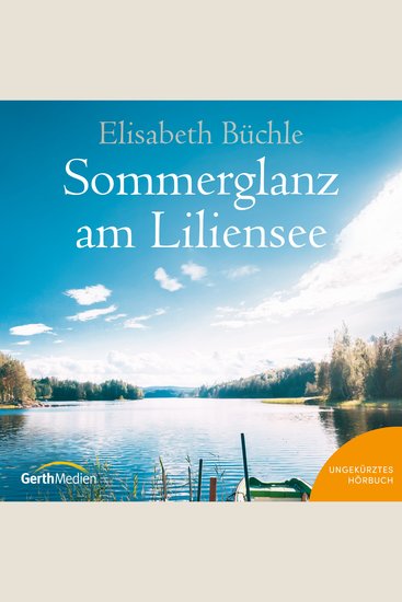 Sommerglanz am Liliensee - cover