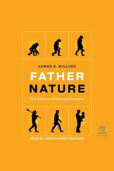 Father Nature - The Science of Paternal Potential - cover