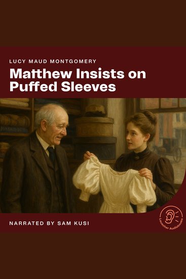 Matthew Insists on Puffed Sleeves - cover
