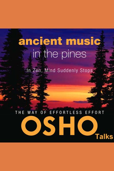 Ancient Music in the Pines - In Zen Mind Suddenly Stops - cover
