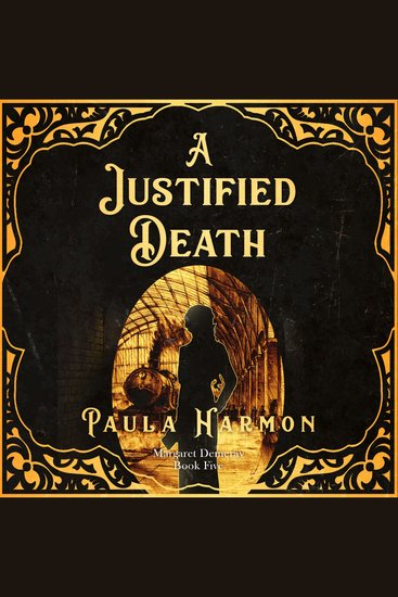 A Justified Death - Historical Mystery set in the lead up to World War 1 (Dr Margaret Demeray) - cover