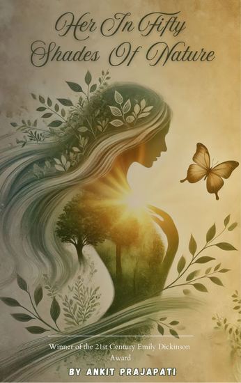 Her In Fifty Shades Of Nature - Nature’s Reflection of Her Beauty and Grace - cover