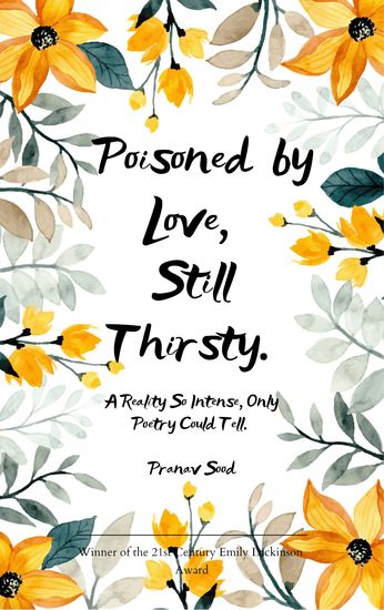 Poisoned by Love Still Thirsty - A Reality So Intense Only Poetry Could Tell - cover