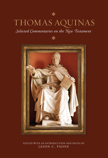 Thomas Aquinas - Selected Commentaries on the New Testament - cover