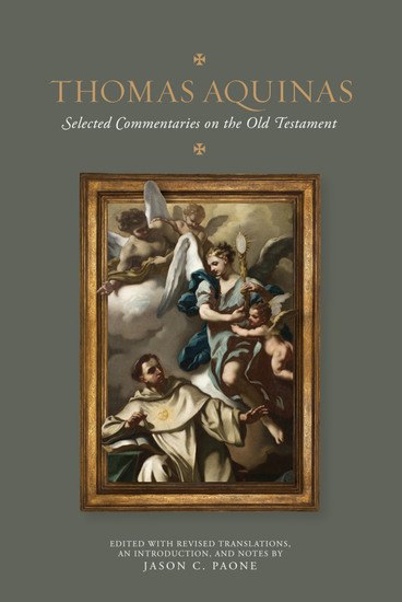 Thomas Aquinas - Selected Commentaries on the Old Testament - cover