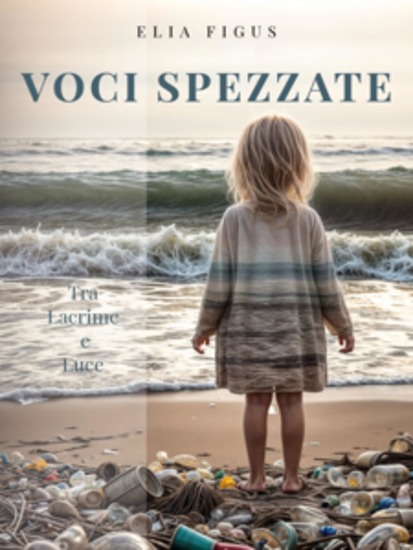Voci Spezzate - Tra lacrime e luce - cover