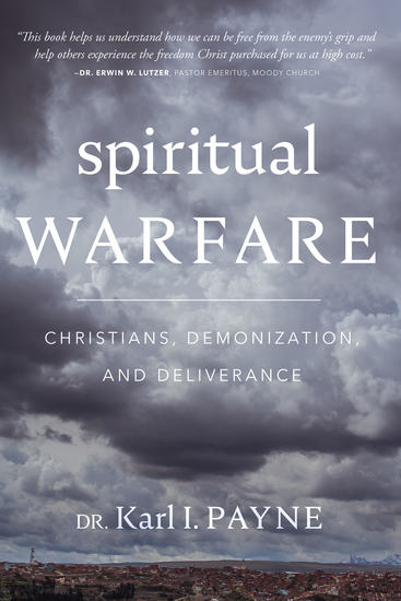 Spiritual Warfare - Christians Demonization and Deliverance - cover