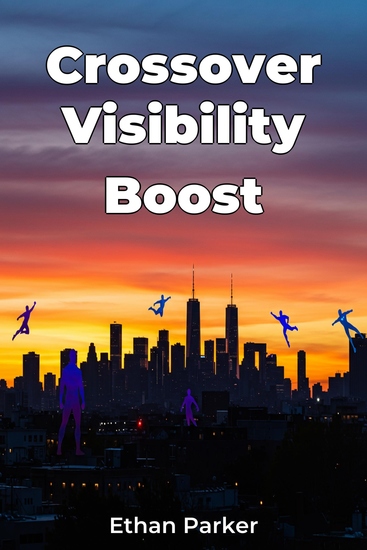 Crossover Visibility Boost - cover