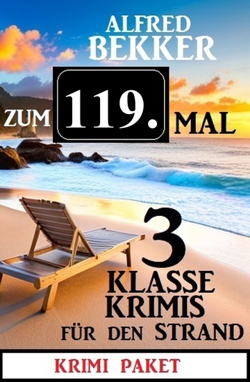 Zum 119 Mal 3 klasse Krimis für den Strand - cover