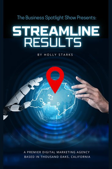 Business Spotlight Show Presents The: Streamline Results - cover
