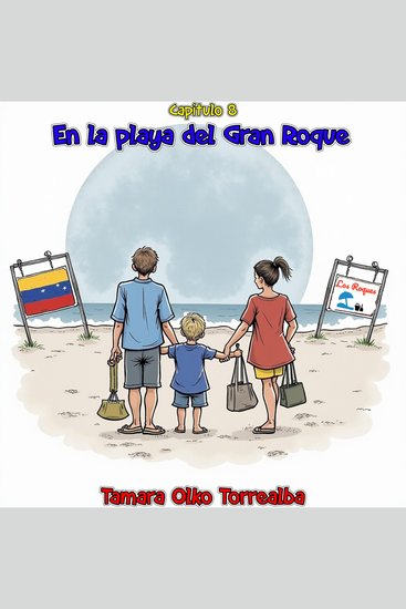 El viaje a Venezuela - Capítulo 8 - En la playa de Gran Roque - cover