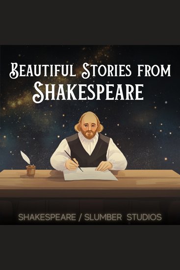 Beautiful Stories From Shakespeare - A soothing reading for sleep and relaxation - cover