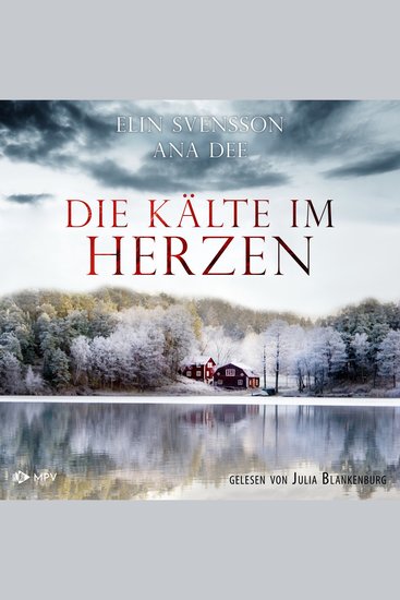 Die Kälte im Herzen - Schweden-Krimi (Bergström & Viklund) Band 3 (ungekürzt) - cover