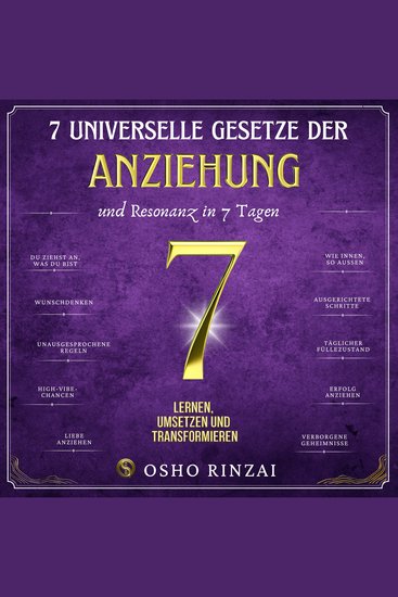 7 Universelle Gesetze der Anziehung und Resonanz in 7 Tagen - The Secret hinter der Anziehungskraft (Entfessele deine wahre Manifestationskraft) - cover