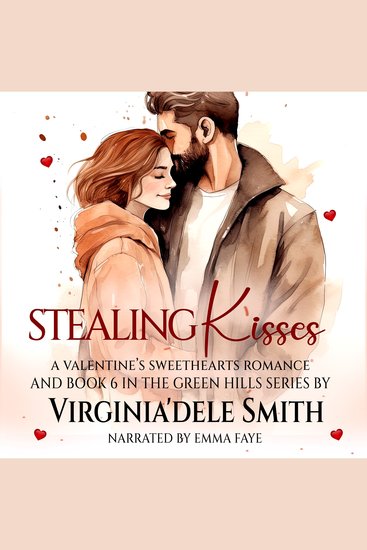 Stealing Kisses - A Valentine's Sweethearts Story - cover