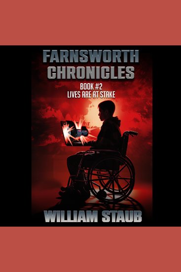 The Farnsworth Chronicles - Book #2 Lives are at Stake - cover