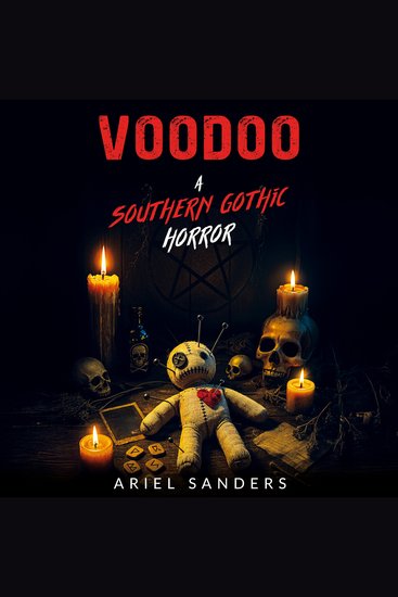 Voodoo - A Southern Gothic Horror - cover