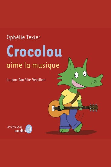 Crocolou aime la musique - cover