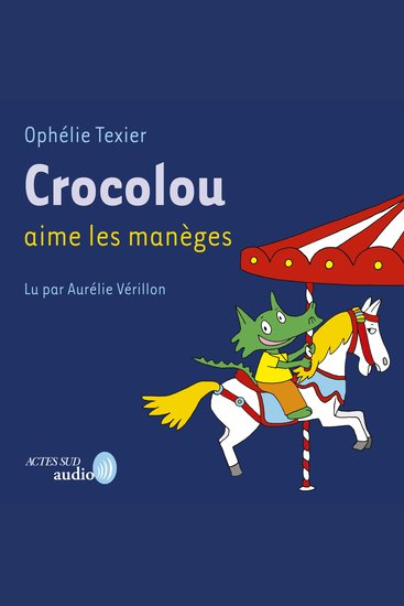 Crocolou aime les manèges - cover