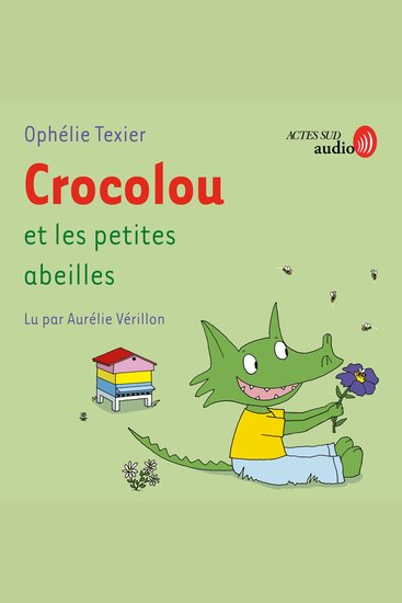 Crocolou et les petites abeilles - cover