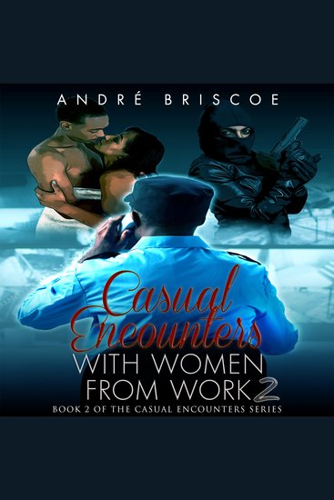 Casual Encounters With Women From Work 2 - cover
