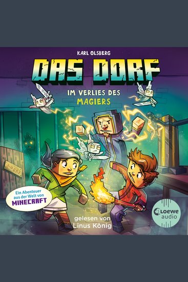 Das Dorf 7 - Im Verlies des Magiers - Tauche ab ins Minecraft-Universum - Gaming Abenteuer für Kinder ab 8 Jahren - cover