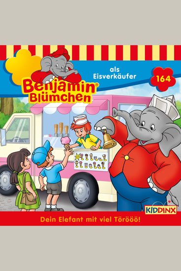 Benjamin Blümchen Folge 164: als Eisverkäufer - cover