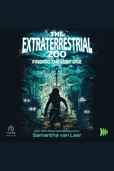 Extraterrestrial Zoo The: Finding the Lost One - cover