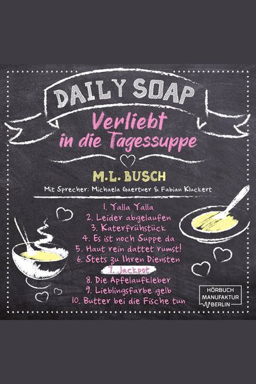 Jackpot - Daily Soap - Verliebt in die Tagessuppe - Sonntag Band 7 (ungekürzt) - cover