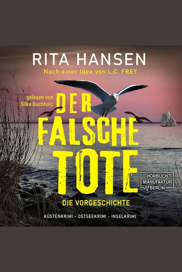 Der falsche Tote: Die Vorgeschichte - Hansen & Sturm ermitteln Band (ungekürzt) - cover