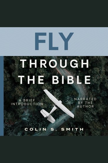 Fly Through the Bible - A Brief Introduction - cover