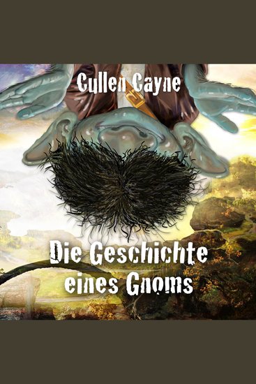 Die Geschichte eines Gnoms (ungekürzt) - cover