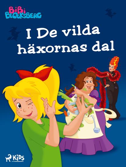 Bibi Blocksberg – I De vilda häxornas dal - cover