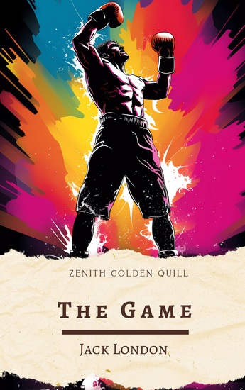 The Game - A Gritty Glimpse into the Glory and Tragedy of the Prize Ring - cover