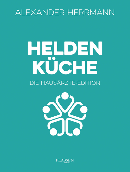 Heldenküche – Die Hausärzte-Edition - cover
