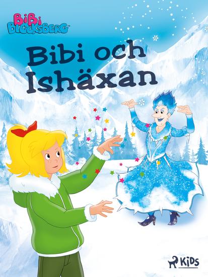 Bibi Blocksberg – Bibi och Ishäxan - cover