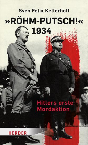 "Röhm-Putsch!" 1934 - Hitlers erste Mordaktion - cover