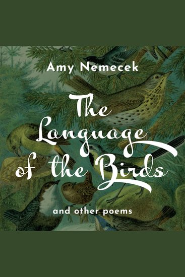 The Language of the Birds - Poems - cover