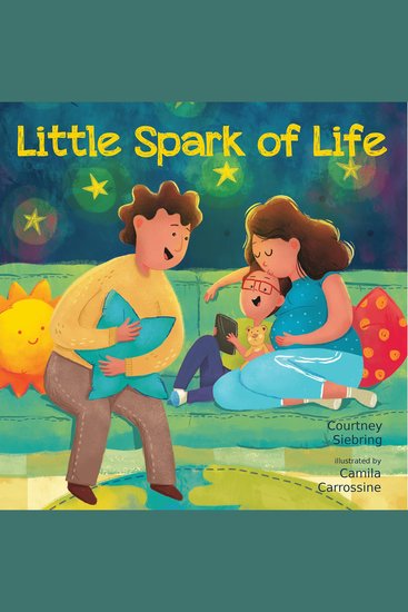 Little Spark of Life - A Celebration of Born and Preborn Human Life - cover
