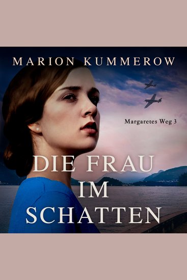 Die Frau im Schatten - Margaretes Weg Teil 3 (Ungekürzt) - cover