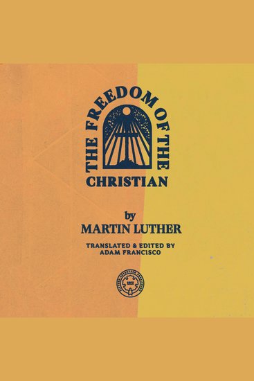 The Freedom of the Christian - cover