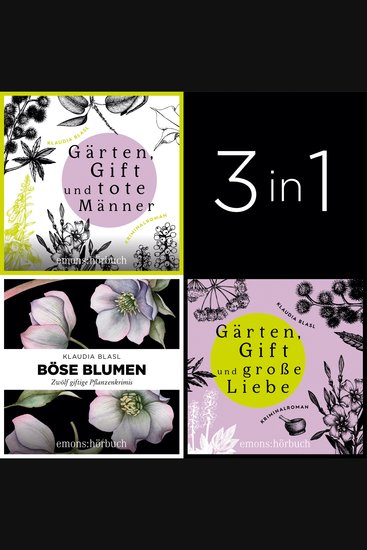 Große Gartenkrimi-Reihe - Drei herrlich böse Krimibände von Klaudia Blasl - Große Gartenkrimi-Reihe (Ungekürzt) - cover
