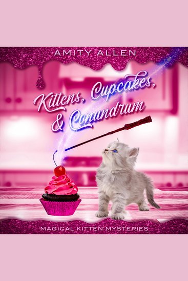 Kittens Cupcakes & Conundrum - cover