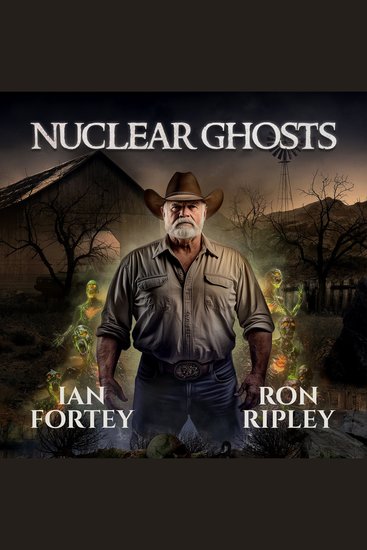 Supernatural Horror Ghost Stories: Nuclear Ghosts (Haunted Wastelands Series Book 2) - Supernatural Suspense Thriller with Ghosts - cover