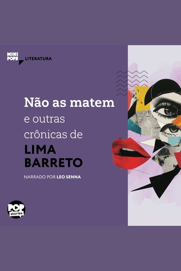 Não as matem e outras crônicas de Lima Barreto - Literatura - cover